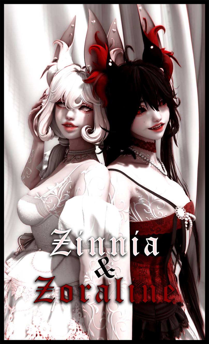 ❥Zinnia &amp; ❥Zoraline